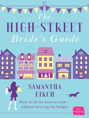 cover image of The High-Street Bride's Guide